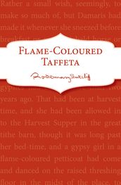 Flame-Coloured Taffeta
