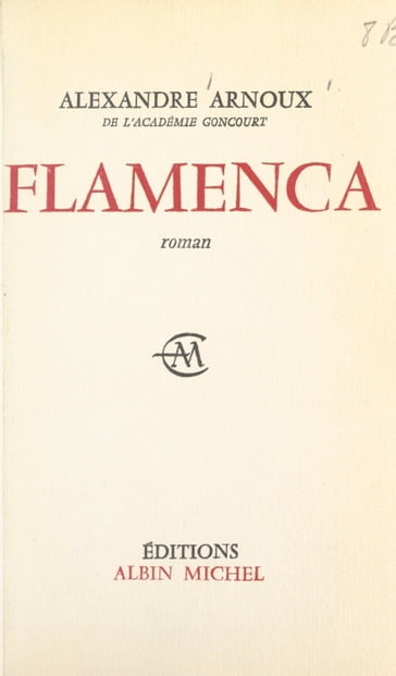Flamenca - Alexandre Arnoux