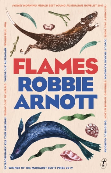 Flames - Robbie Arnott