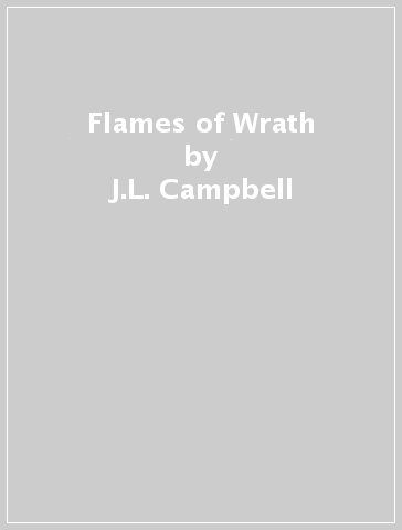 Flames of Wrath - J.L. Campbell