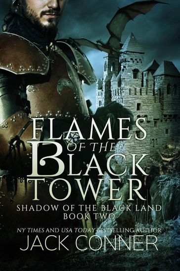Flames of the Black Tower - Jack Conner