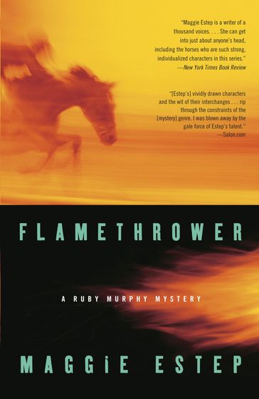 Flamethrower - Maggie Estep