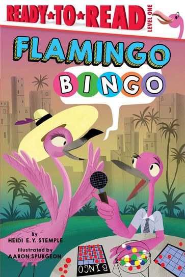Flamingo Bingo - Heidi E. Y. Stemple