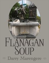 Flanagan Soup
