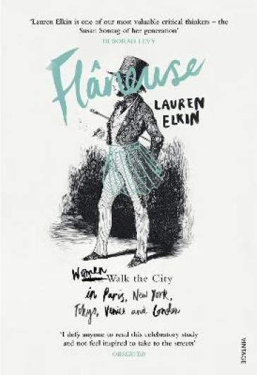 Flaneuse - Lauren Elkin