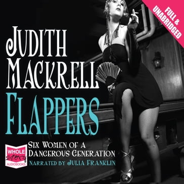 Flappers - Judith Mackrell