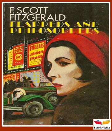 Flappers and Philosophers - F. Scott Fitzgerald