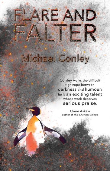 Flare and Falter - Michael Conley