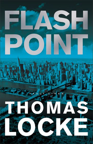 Flash Point (Fault Lines) - Thomas Locke