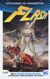 Flash. Rebirth. Ediz. variant. 1: Il fulmine colpisce due volte