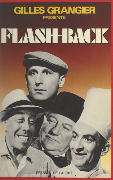 Flash-back - Gilles Grangier