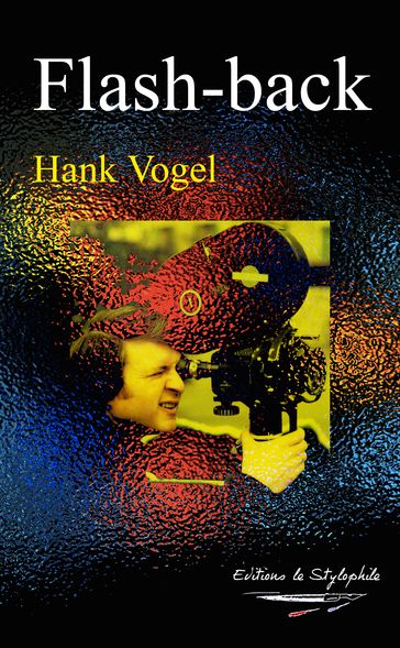 Flash-back - Hank Vogel