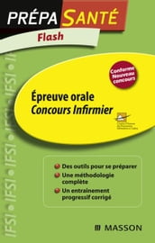 Flash Épreuve orale Concours infirmier