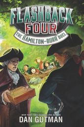 Flashback Four #4: The Hamilton-Burr Duel