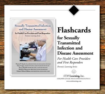 Flashcards for Sexually Transmitted Infection and Disease Assessment - MSN  RN  CPN  SANE-A  SANE-P  FAAFS  DF-IAFN Diana Faugno - DNP  CRNP  FNP-BC  ACNP-BC  ENP-C  FAEN Melanie Hallman - DNSc  CRNP  FNP-BC  DF-IAFN  FAAFS  DF-AFN  FAAN Patricia Speck - PhD APRN  FNP-BC  AFN-BC  DF-IAFN  FAAN Rachell Ekroos - DNP  MBA  RN  SANE-A  SANE-P  FAAN Stacey Mitchell