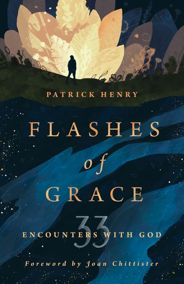 Flashes of Grace - Patrick Henry