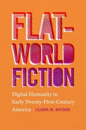 Flat-World Fiction