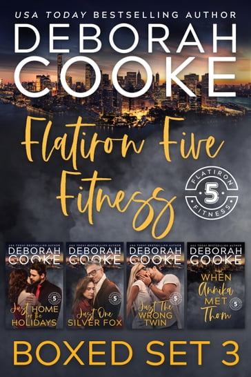 Flatiron Five Fitness Boxed Set 3 - Deborah Cooke