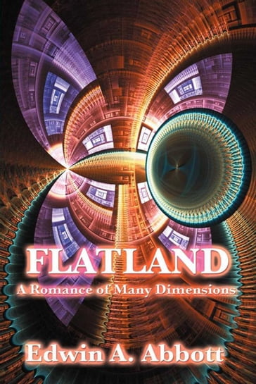 Flatland - Edwin A. Abbott