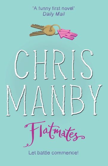 Flatmates - Chrissie Manby