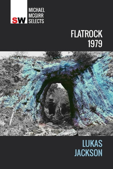 Flatrock, 1979 - Lukas Jackson