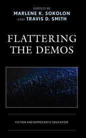 Flattering the Demos