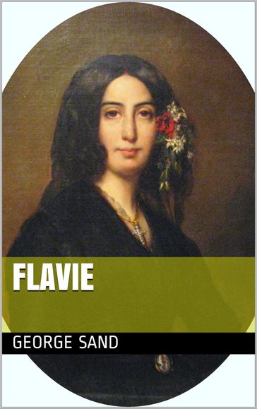 Flavie - George Sand