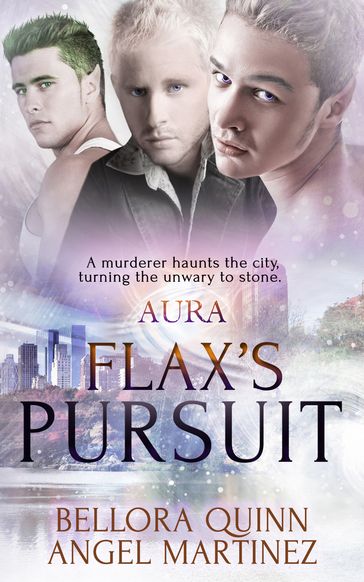 Flax's Pursuit - Angel Martinez - Bellora Quinn