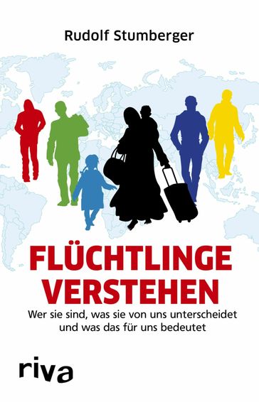 Flüchtlinge verstehen - Rudolf Stumberger