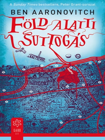 Föld alatti suttogás - Ben Aaronovitch