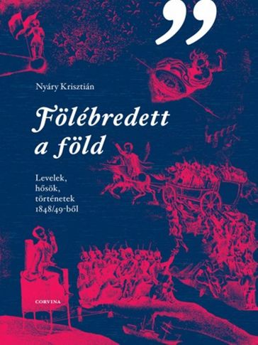 Fölébredett a föld - Nyáry Krisztián