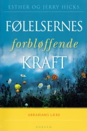 Følelsernes forbløffende kraft