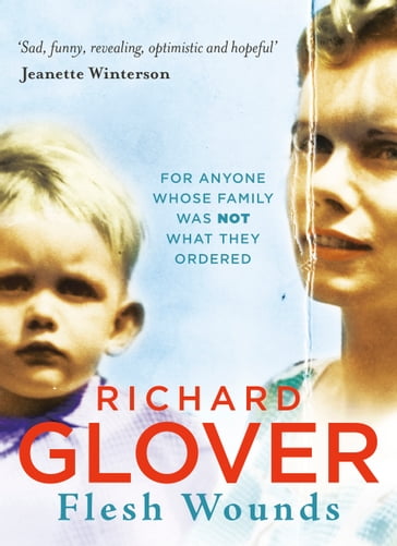 Flesh Wounds - Richard Glover