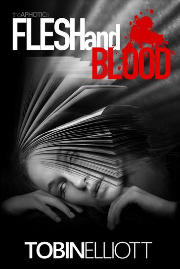 Flesh and Blood - Tobin Elliott
