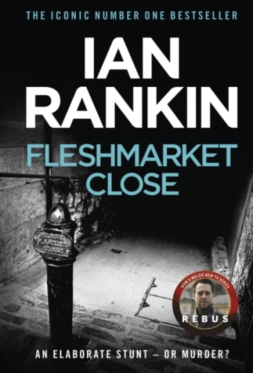 Fleshmarket Close - Ian Rankin