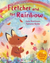 Fletcher and the Rainbow