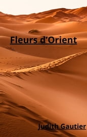 Fleurs d Orient