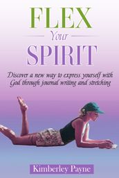 Flex Your Spirit