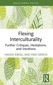 Flexing Interculturality