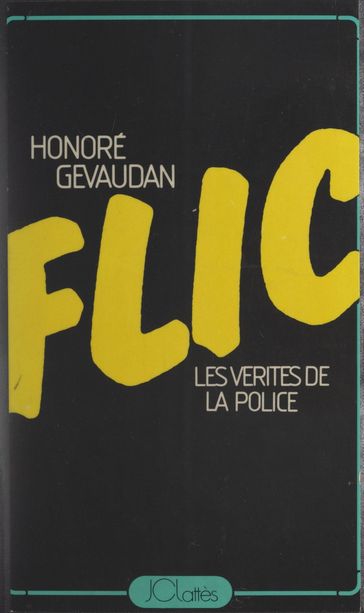 Flic - Honoré Gévaudan