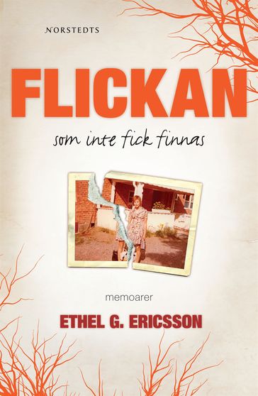 Flickan som inte fick finnas - Ethel G. Ericson - Miroslav Šokcic