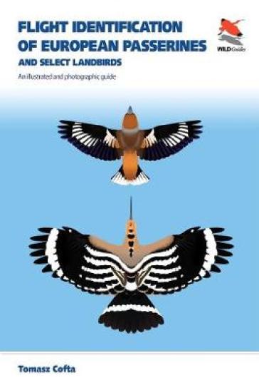 Flight Identification of European Passerines and Select Landbirds - Tomasz Cofta