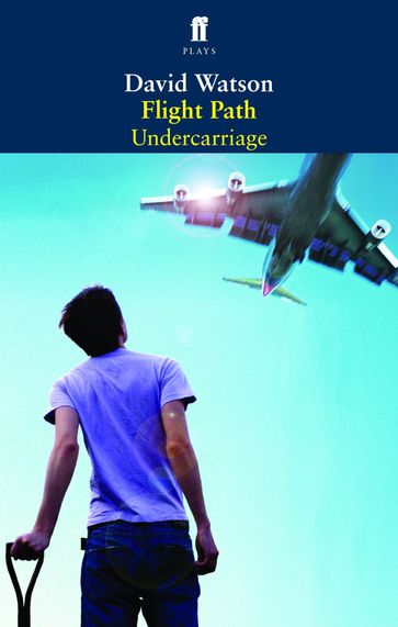 Flight Path & Undercarriage - David Watson