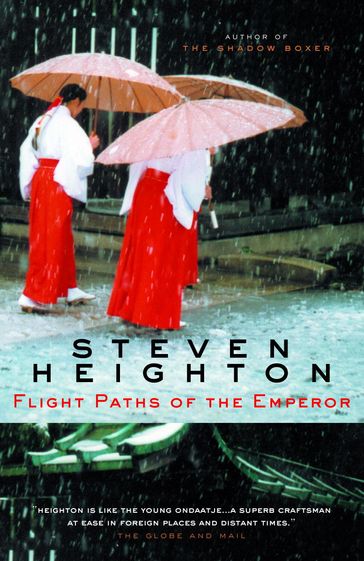 Flight Paths of the Emperor - Steven Heighton