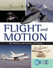 Flight and Motion