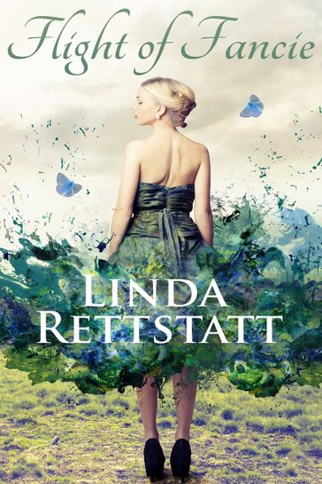 Flight of Fancie - Linda Rettstatt