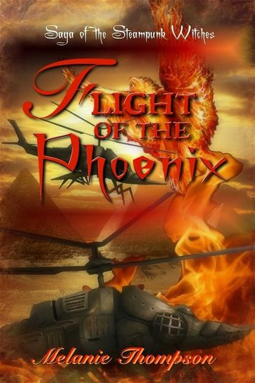 Flight of the Phoenix - Melanie Thompson