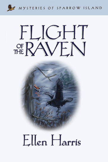 Flight of the Raven - Ellen Harris