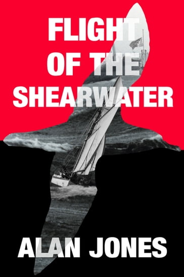Flight of the Shearwater - Alan Jones