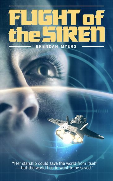 Flight of the Siren - Brendan Myers